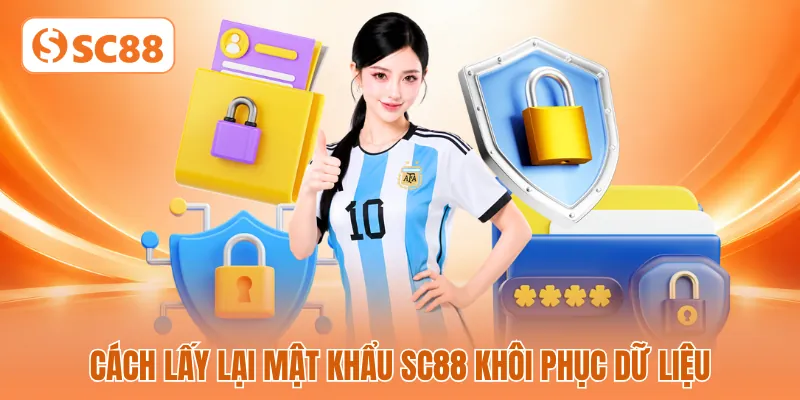 Cách lấy lại mật khẩu SC88 khôi phục dữ liệu